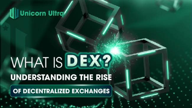 What Is DEX? Understanding the Rise of Decentralized Exchanges